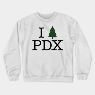 I Love PDX T-Shirt Crewneck Sweatshirt